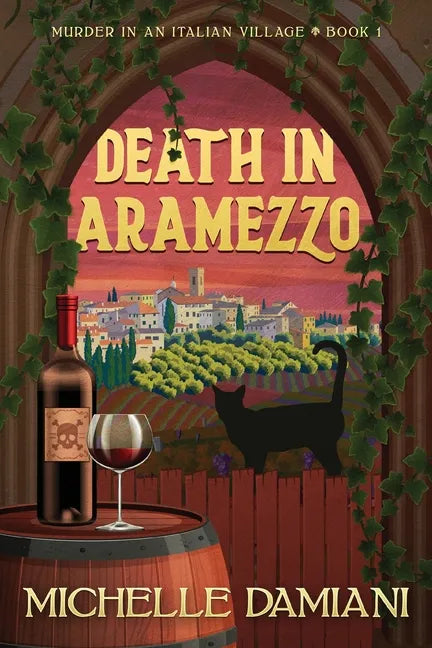 Death in Aramezzo: Murder in an Italian Village, Book 1 - Paperback