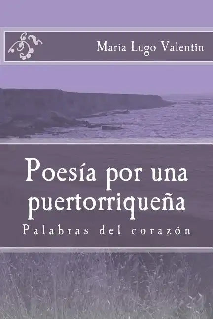 Poesia por una puertorriquena: Poesia/ Poetry - Paperback