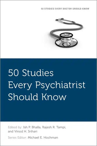 50 Studies Every Psychiatrist Should Know - Paperback