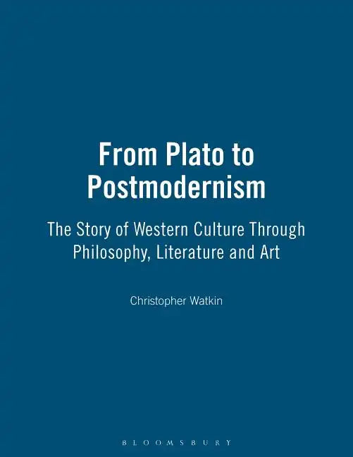From Plato to Postmodernism - Paperback