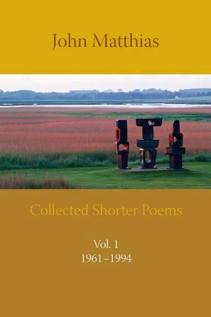 Collected Shorter Poems Vol. 1 - Paperback