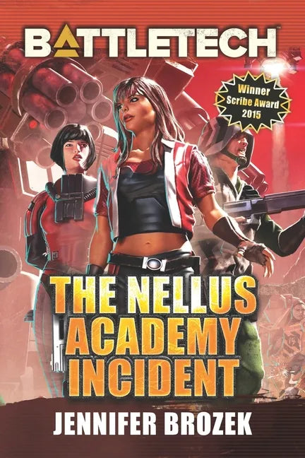 BattleTech: The Nellus Academy Incident - Paperback