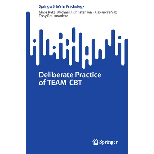 Deliberate Practice of Team-CBT - Paperback