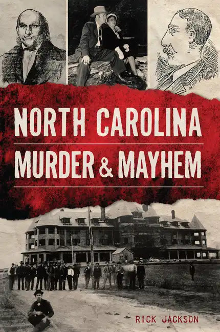 North Carolina Murder & Mayhem - Paperback