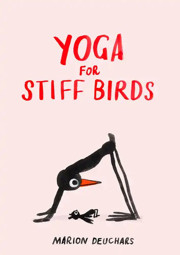 Yoga for Stiff Birds - Hardcover