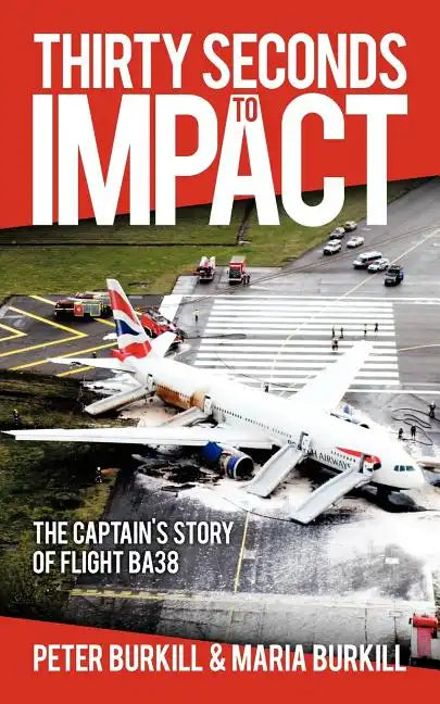 Thirty Seconds to Impact - Paperback