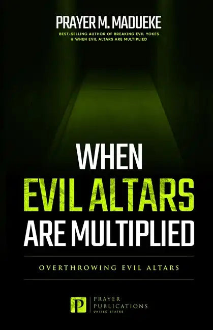 When Evil Altars are Multiplied - Paperback