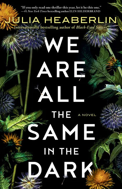 We Are All the Same in the Dark - Paperback