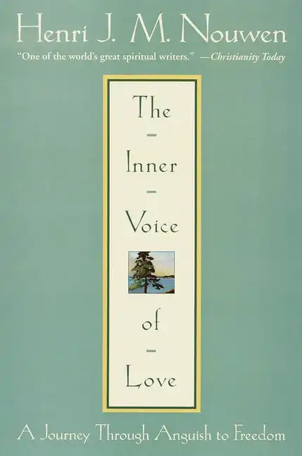The Inner Voice of Love: A Journey Through Anguish to Freedom - Paperback