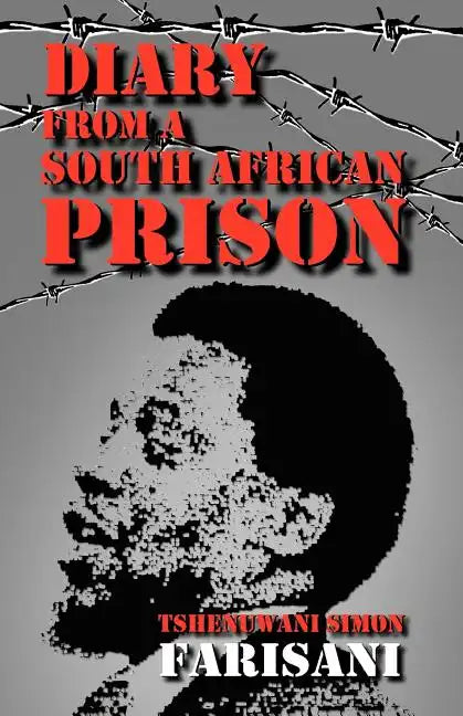 Diary from a South African Prison - Paperback
