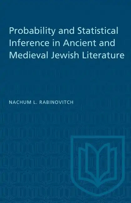 Probability and Statistical Inference in Ancient and Medieval Jewish Literature - Paperback