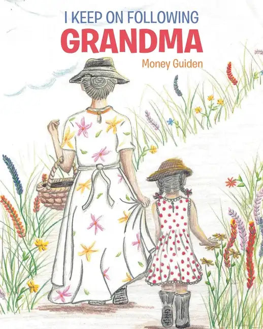 I Keep On Following Grandma - Paperback