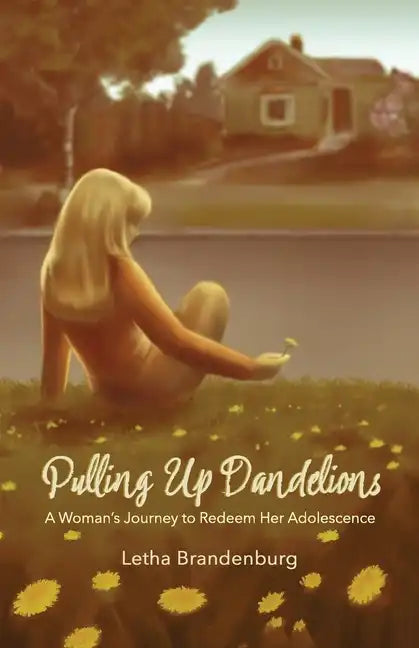 Pulling Up Dandelions - Paperback