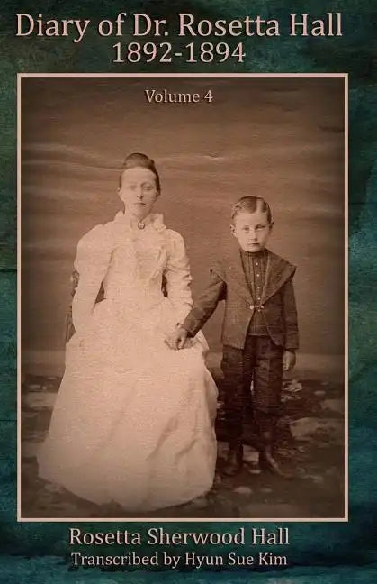 Diary of Rosetta Hall 1892-1894 (Black & White) - Paperback