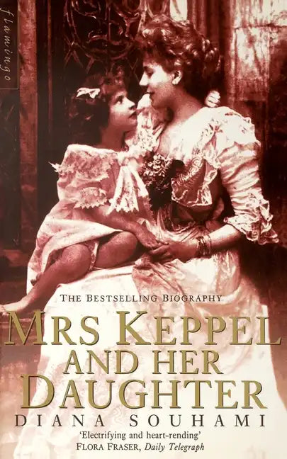 Mrs Keppel and Her Daughter - Paperback