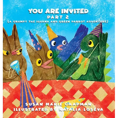 You Are Invited Part 2 - Hardcover