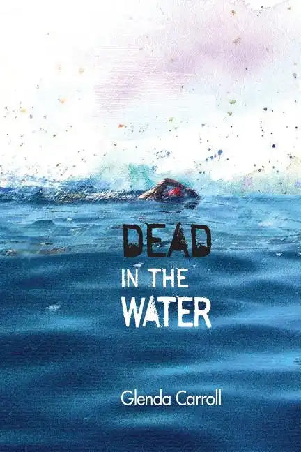Dead in the Water - Paperback