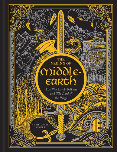 The Making of Middle-Earth: The Worlds of Tolkien and the Lord of the Rings - Hardcover