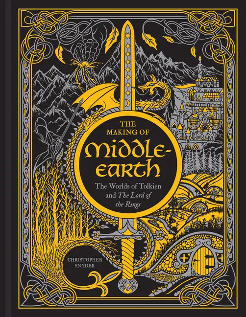 The Making of Middle-Earth: The Worlds of Tolkien and the Lord of the Rings - Hardcover