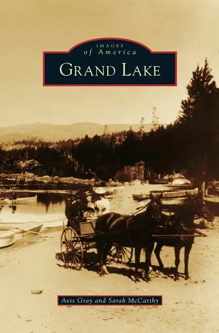 Grand Lake - Hardcover