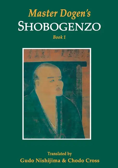 Master Dogen's Shobogenzo - Paperback