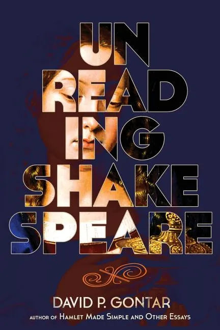 Unreading Shakespeare - Paperback