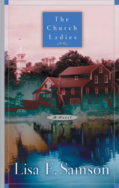 The Church Ladies - Paperback
