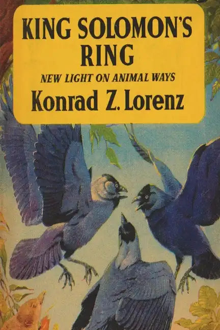 King Solomon's Ring: New Light on Animal Ways - Paperback