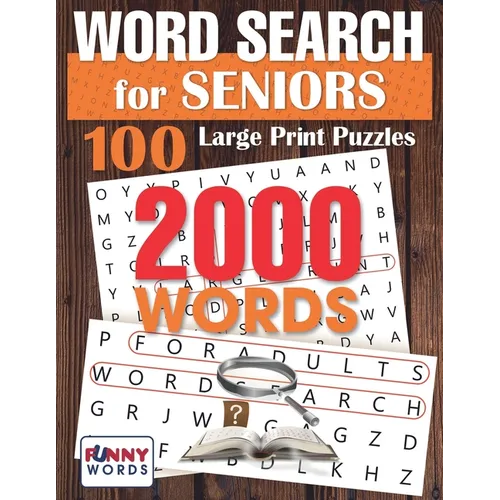 Word Search for Seniors: 100 Large Print Puzzles - Paperback