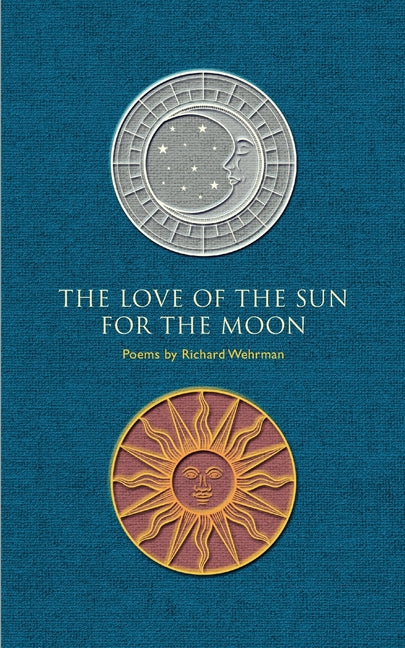 The Love of the Sun for the Moon - Paperback