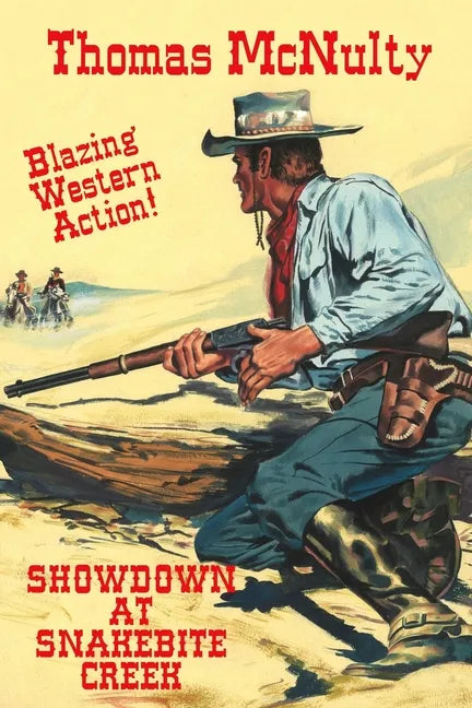 Showdown At Snakebite Creek - Paperback