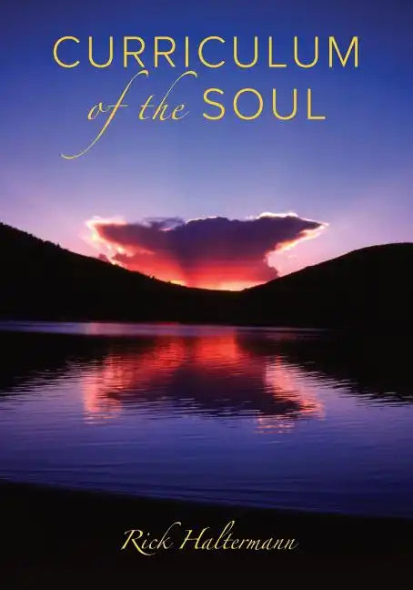 Curriculum of the Soul - Paperback