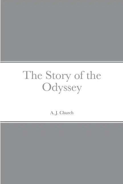 The Story of the Odyssey - Paperback