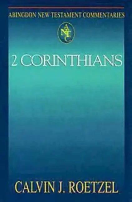 Abingdon New Testament Commentaries: 2 Corinthians - Paperback
