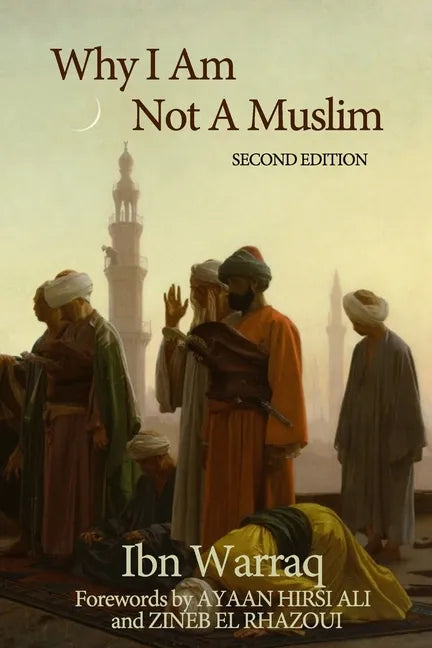 Why I Am Not A Muslim - Paperback