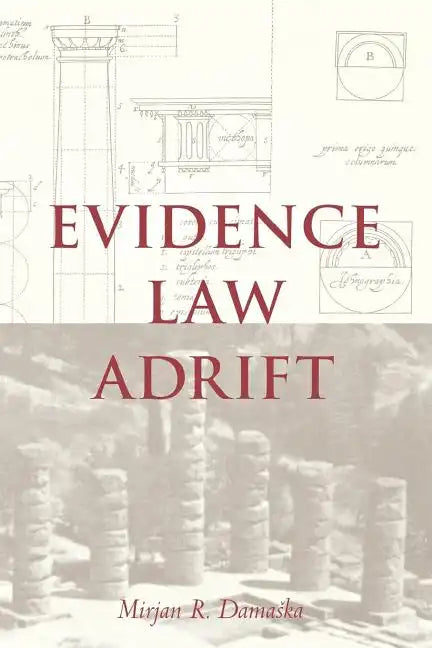 Evidence Law Adrift - Paperback