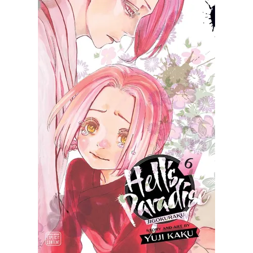 Hell's Paradise: Jigokuraku, Vol. 6 - Paperback