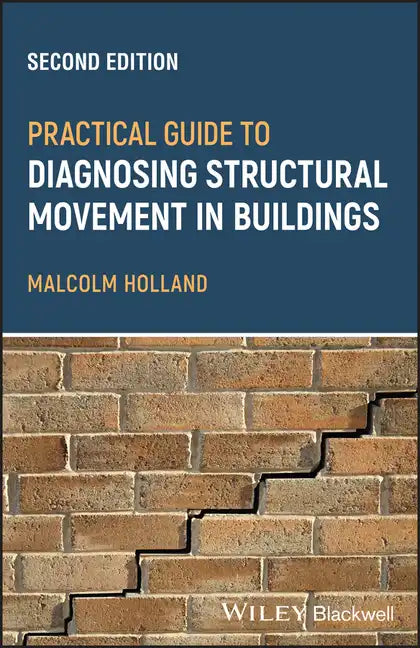Practical Guide to Diagnosing Structural Movement in Buildings - Paperback