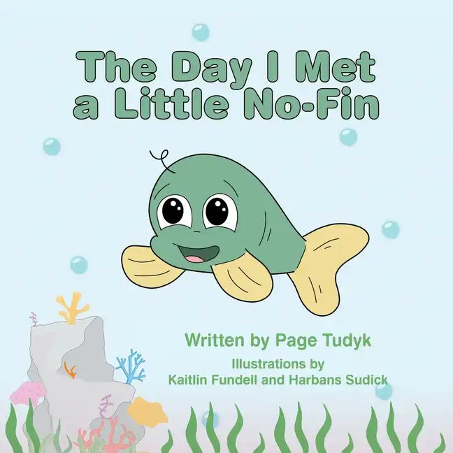 The Day I Met a Little No-Fin - Paperback