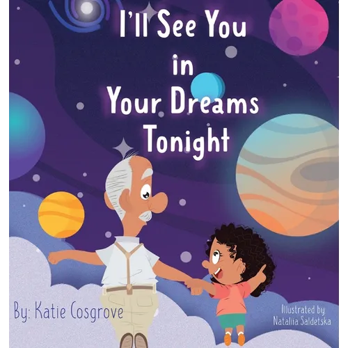 I'll See You in Your Dreams Tonight - Hardcover