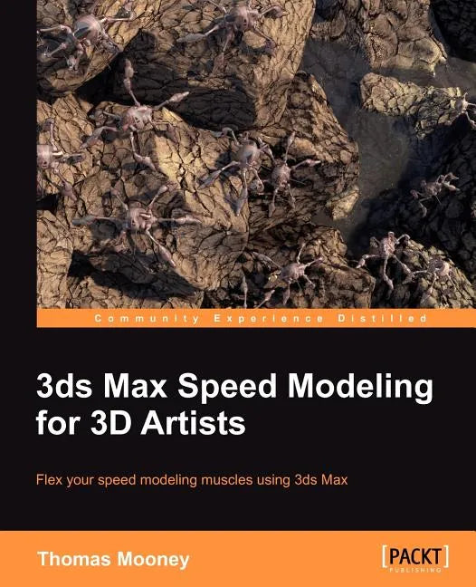 3ds Max Speed Modeling for 3D Artists - Paperback