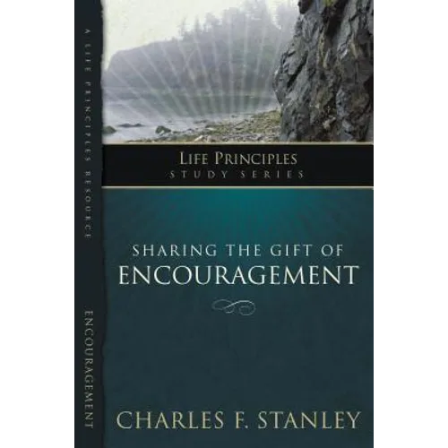 Sharing the Gift of Encouragement - Paperback