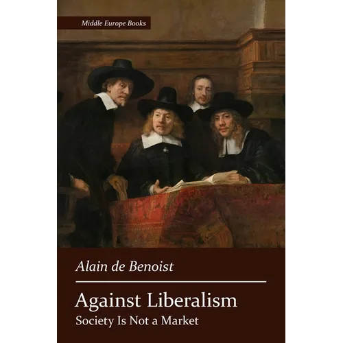 Against Liberalism - Paperback
