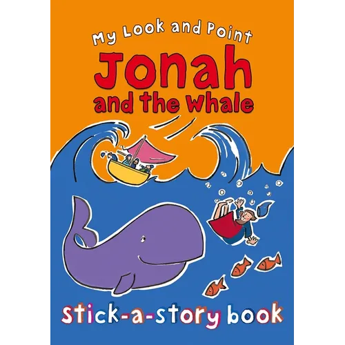 My Look and Point Jonah and the Whale Stick-A-Story Book - Paperback