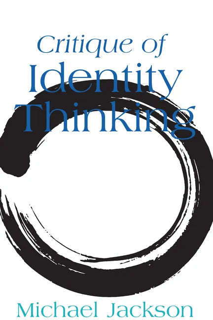 Critique of Identity Thinking - Paperback