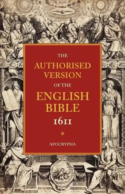 1611 Bible-KJV: Volume 4: Apocrypha - Paperback