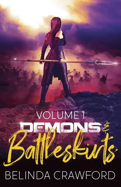 Demons & Battleskirts Volume 1 - Paperback
