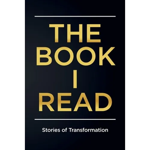 The Book I Read: Stories of Transformation - Paperback