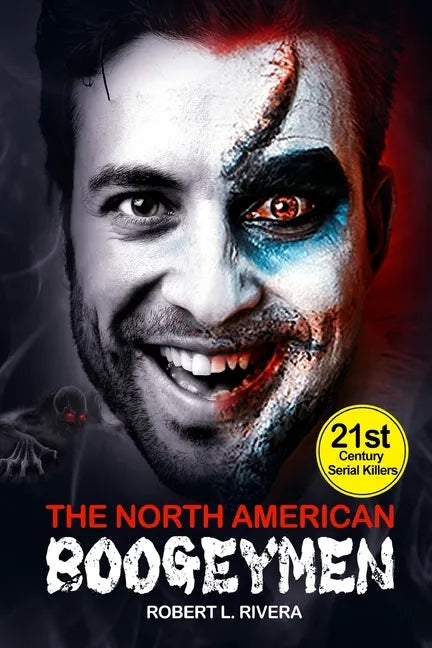 The North American Boogeymen - Paperback