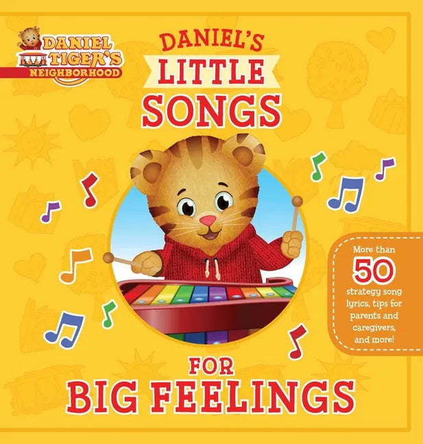 Daniel's Little Songs for Big Feelings - Hardcover